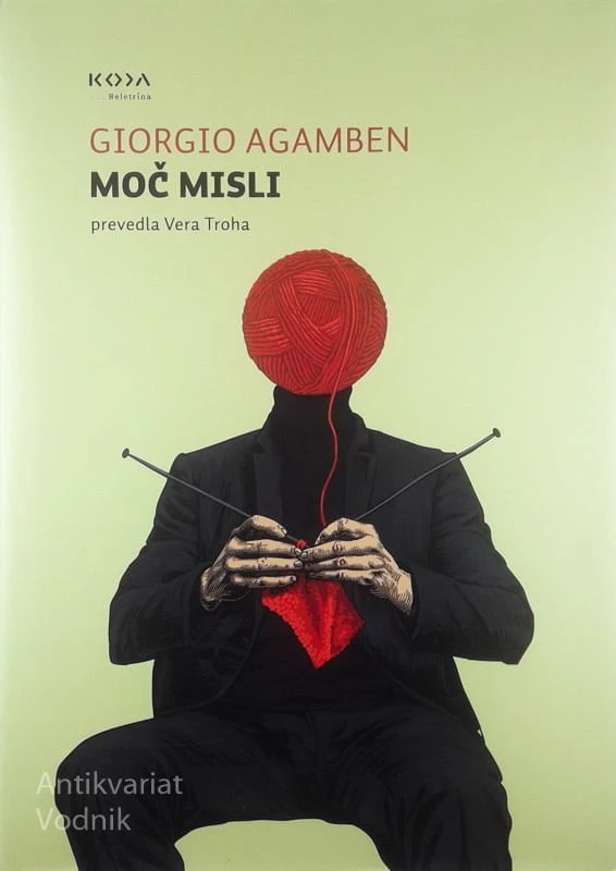 MOČ MISLI, Giorgio Agamben