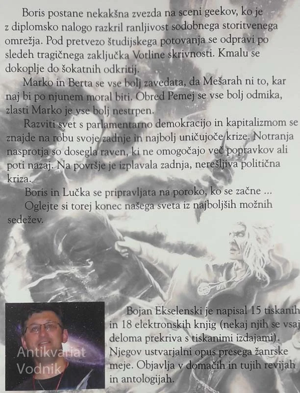 VITEZI IN ČAROVNIKI, Bojan Ekselenski