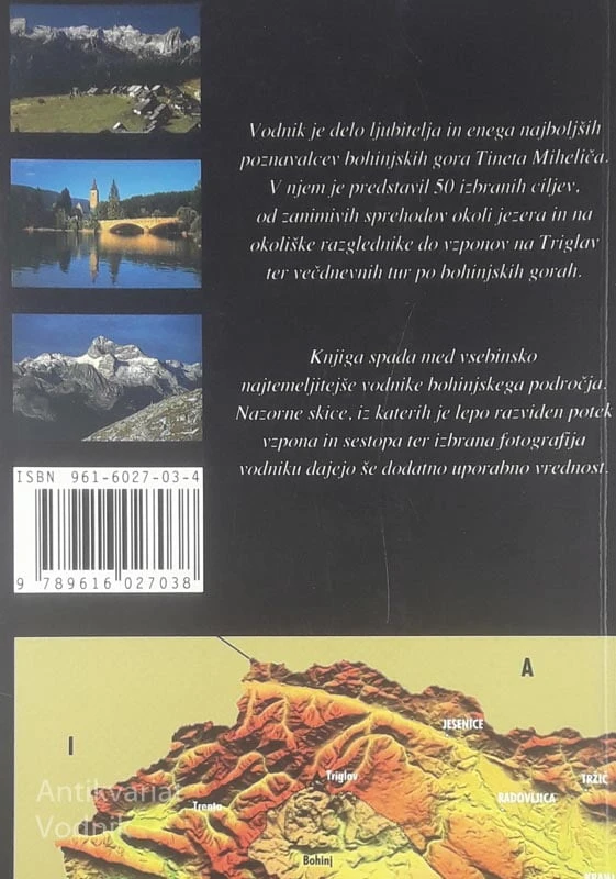 JULIJSKE ALPE / BOHINJSKE GORE, Tine Mihelič