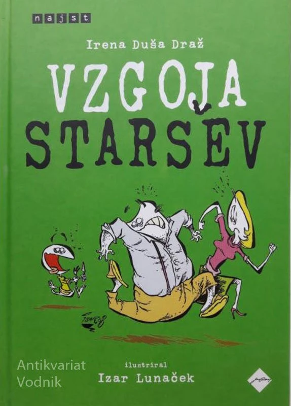 VZGOJA STARŠEV, Irena Duša Draž