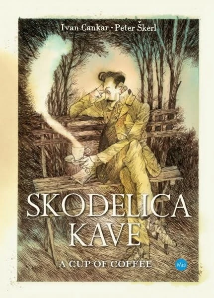 SKODELICA KAVE, Ivan Cankar