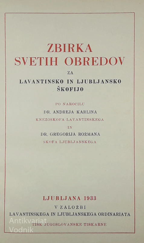 ZBIRKA SVETIH OBREDOV ZA LAVANTINSKO IN LJUBLJANSKO ŠKOFIJO