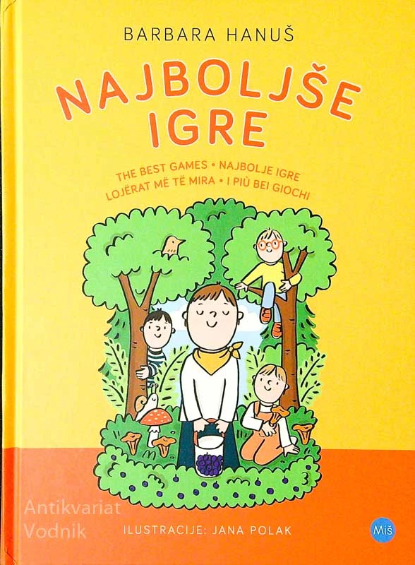 NAJBOLJŠE IGRE, Barbara Hanuš (ilustrirala Jana Polak)