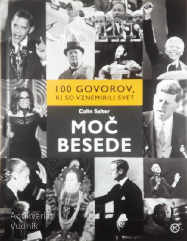 MOČ BESEDE; 100 GOVOROV, KI SO VZNEMIRILI SVET, Colin Salter