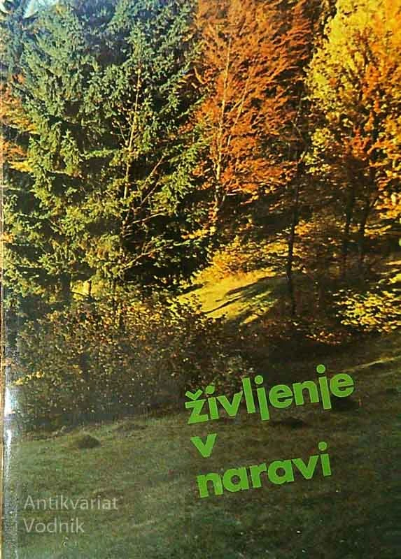 ŽIVLJENJE V NARAVI, več avtorjev