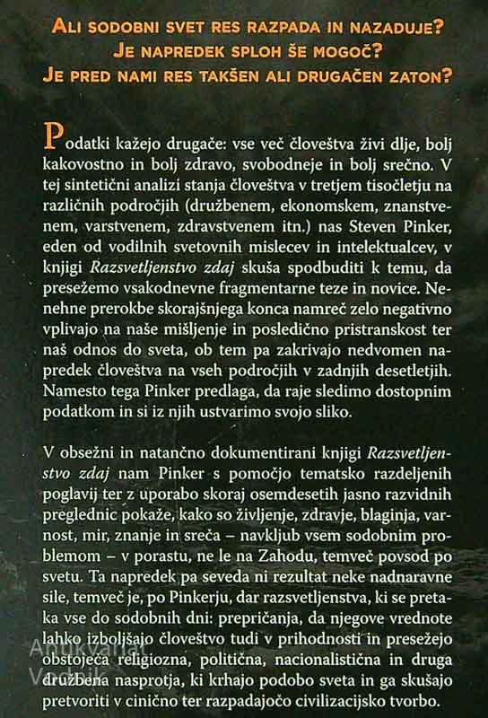 RAZSVETLJENSTVO ZDAJ; V ZAGOVOR RAZUMU, ZNANOSTI, HUMANIZMU IN NAPREDKU, Steven Pinker