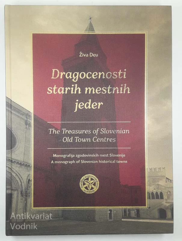 DRAGOCENOSTI STARIH MESTNIH JEDER, Živa Deu