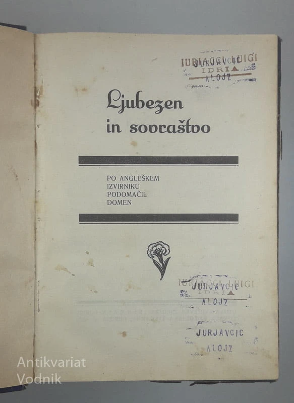 LJUBEZEN IN SOVRAŠTVO, Heinz G. Konsalik