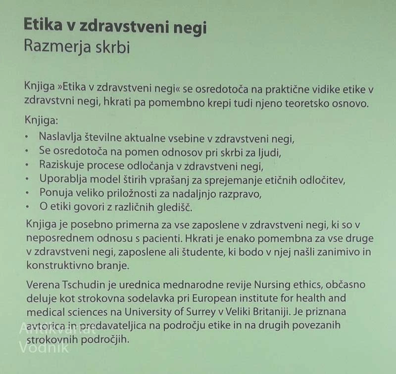 ETIKA V ZDRAVSTVENI NEGI; RAZMERJA SKRBI, Verena Tschudin