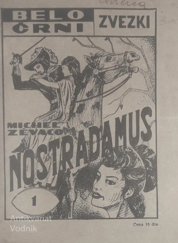 NOSTRADAMUS, Michel Zevaco (ČRNO-BELI ZVEZKI)