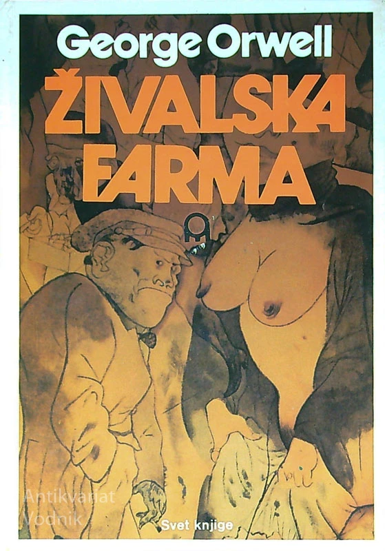ŽIVALSKA FARMA, George Orwell