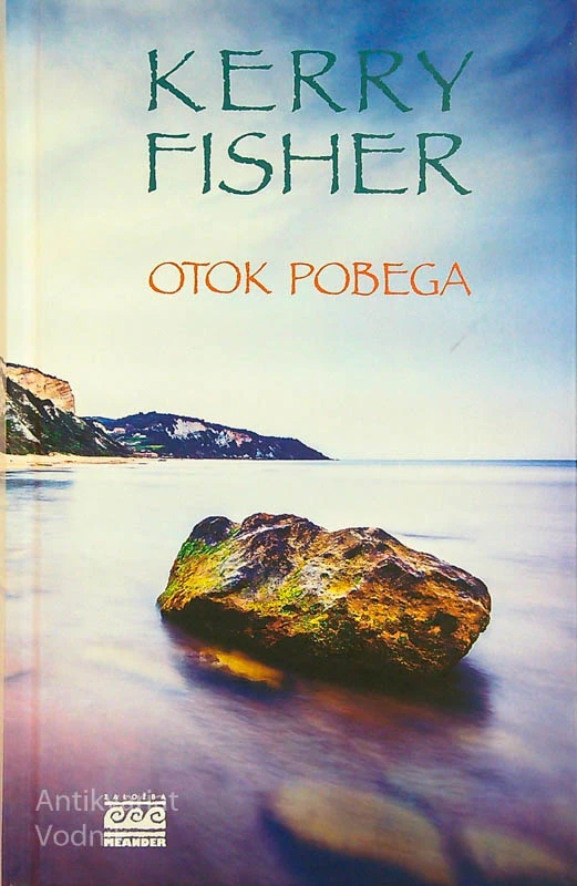 OTOK POBEGA, Kerry Fisher