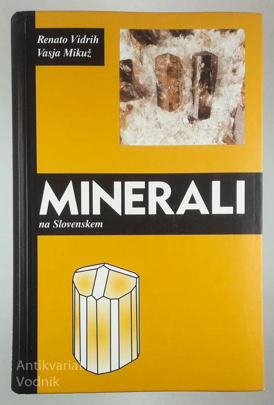MINERALI, Renato Vidrih in Vasja Mikuž