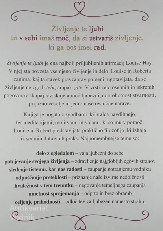 ŽIVLJENJE TE LJUBI, Louise Hay in dr. Robert Holden