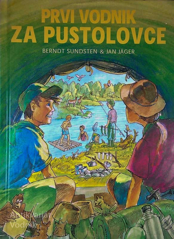 PRVI VODNIK ZA PUSTOLOVCE, B. Sundsten & J. Jaeger