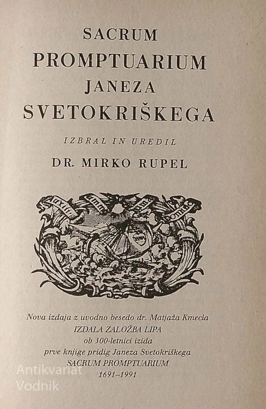 SACRUM PROMPTUARIUM JANEZA SVETOKRIŠKEGA, Janez Svetokriški