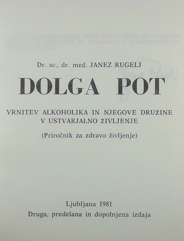 DOLGA POT, Janez Rugelj
