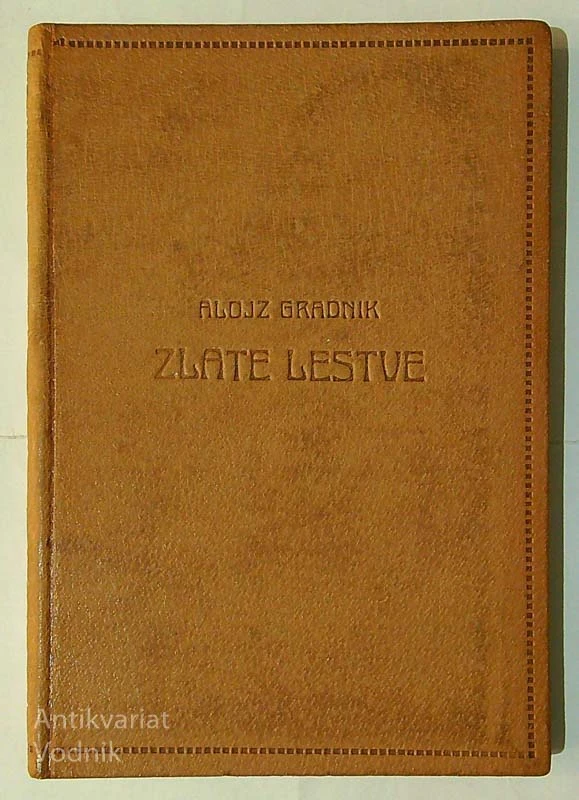 ZLATE LESTVE, Alojz Gradnik