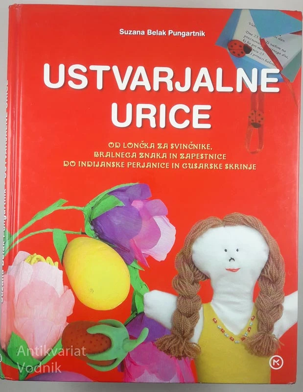 USTVARJALNE URICE, Suzana Belak Pungartnik
