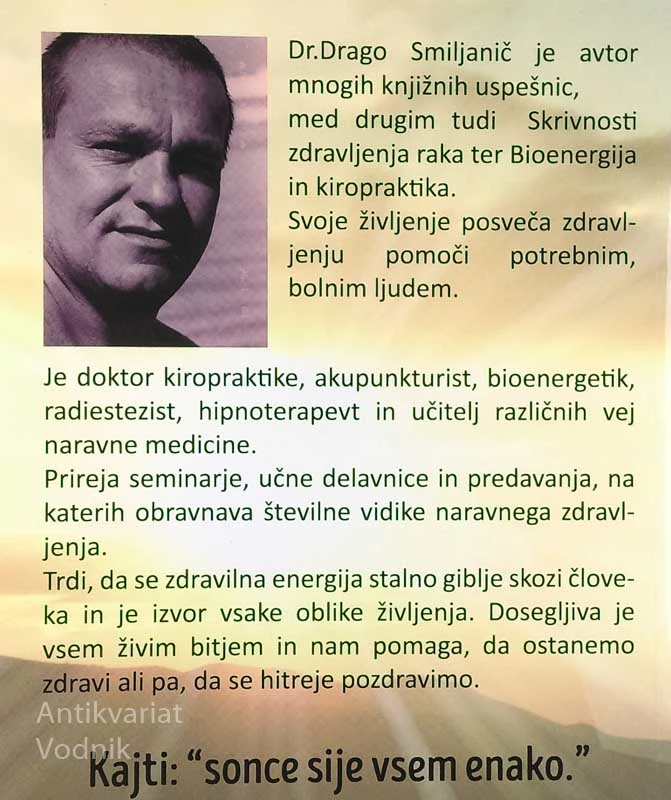 BOŽANSKO ZDRAVLJENJE, Drago Smiljanič