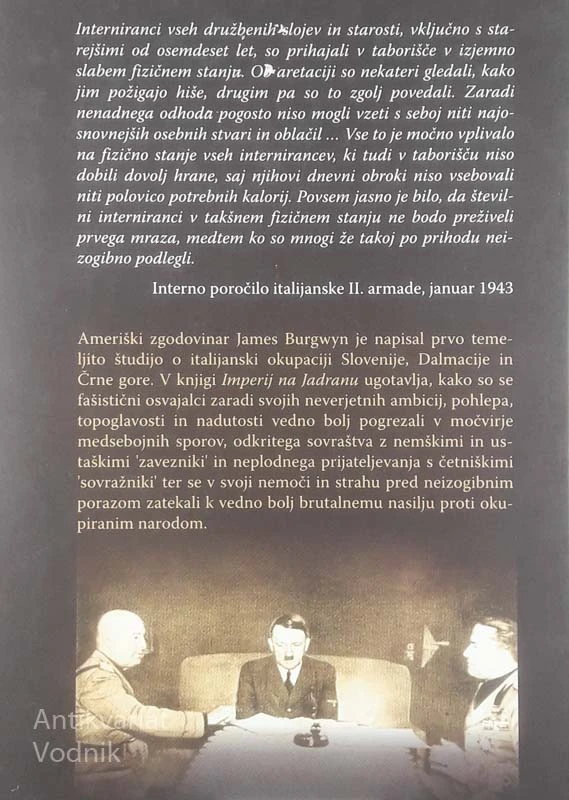 IMPERIJ NA JADRANU; MUSSOLINIJEVO OSVAJANJE JUGOSLAVIJE (1941-1943), H. James Burgwyn