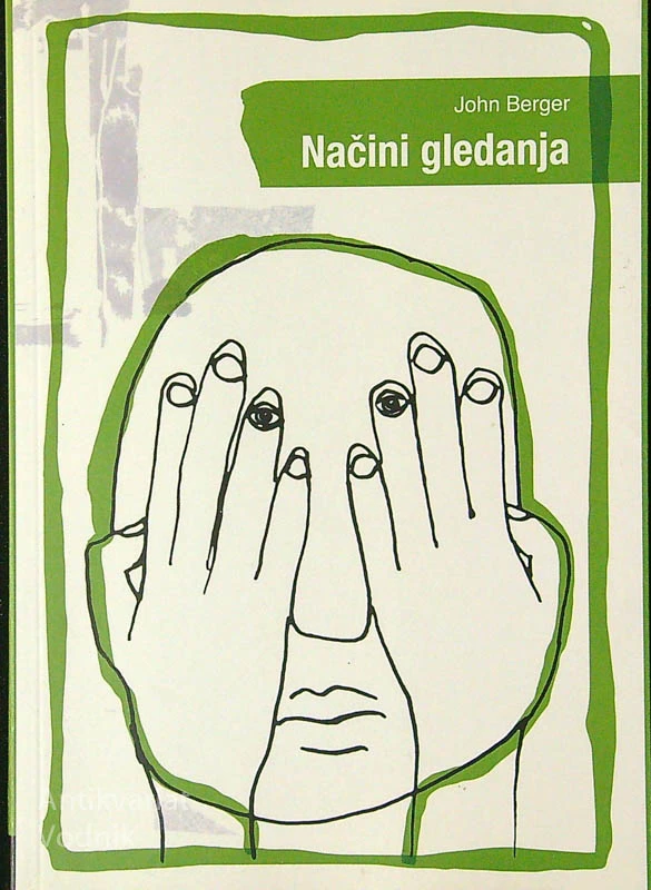 NAČINI GLEDANJA, John Berger