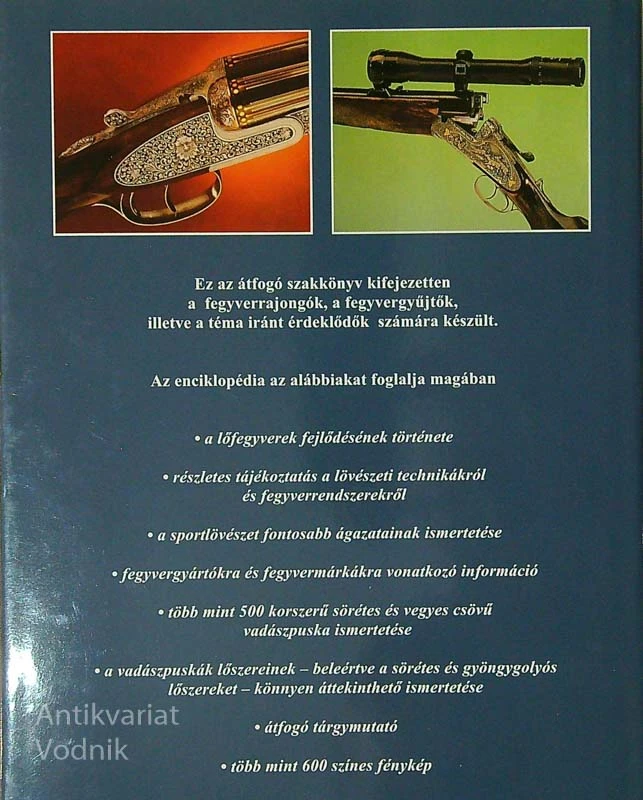 SÖRÉTES ÉS VEGYES CSÖVŰ VADÁSZPUSKÁK ENCIKLOPÉDIÁJA, A. E. Hartink