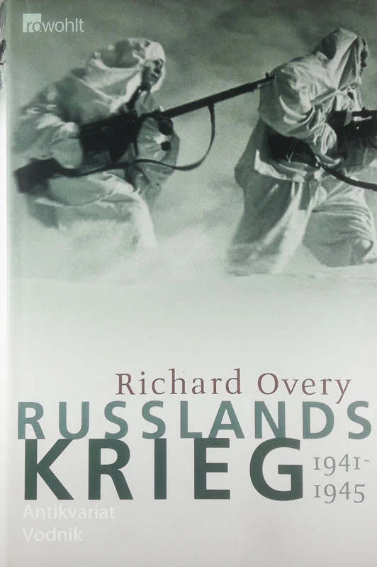 RUSSLANDS KRIEG 1941-1945, Richard Overy