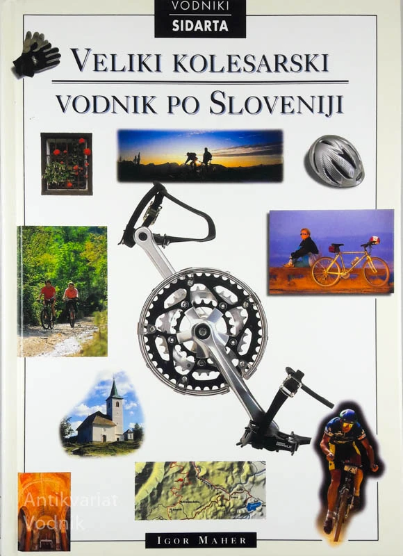 VELIKI KOLESARSKI VODNIK PO SLOVENIJI, Igor Maher