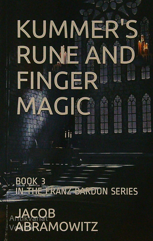 QUINTSCHER’S TRAINING MANUAL FOR MAGICIANS, BOOK 1-3, Jacob Abramowitz