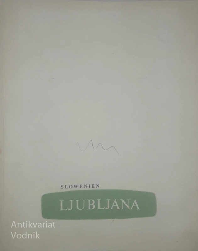 SLOWENIEN; LJUBLJANA