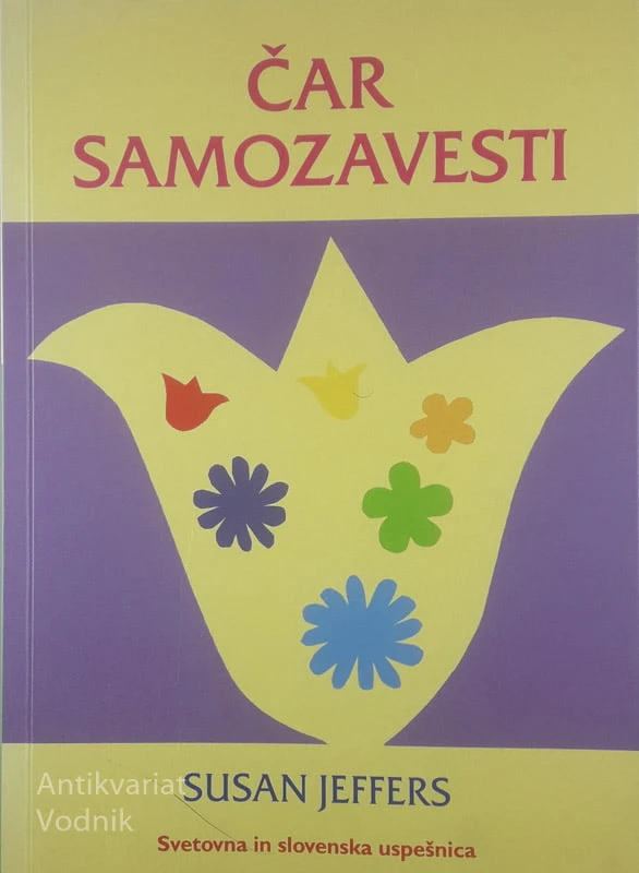 ČAR SAMOZAVESTI, Susan Jeffers