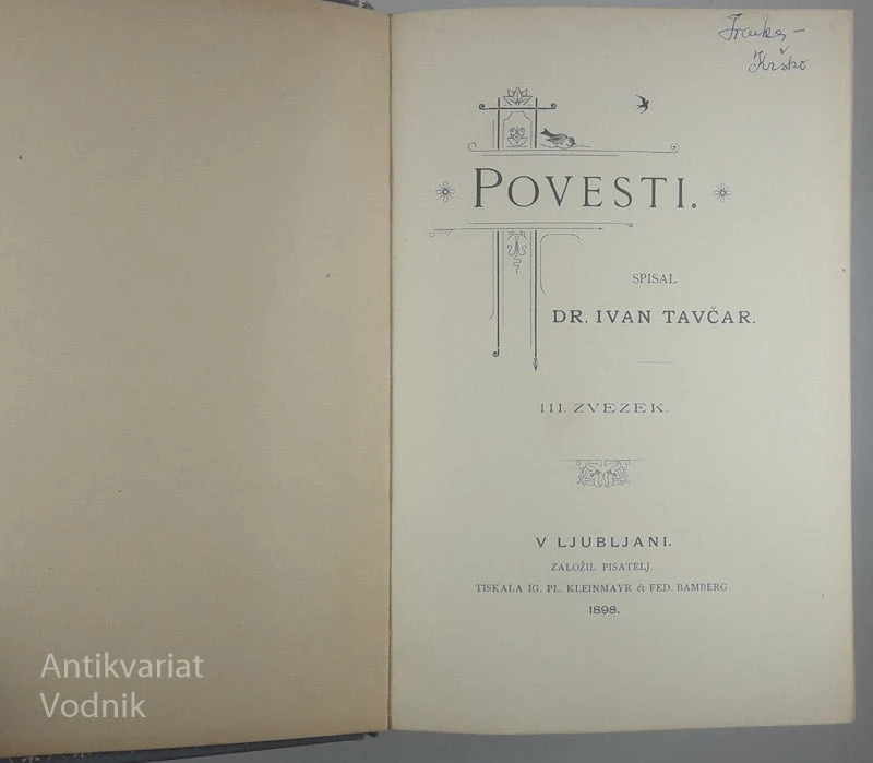 TAVČARJEVE POVESTI III., dr. Ivan Tavčar