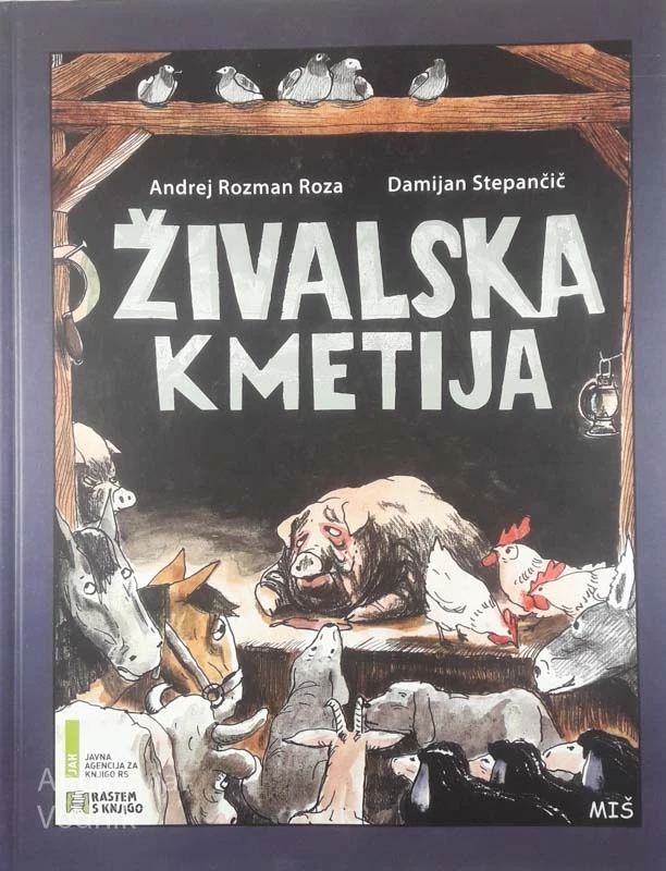 ŽIVALSKA FARMA, Andrej Rozman Roza