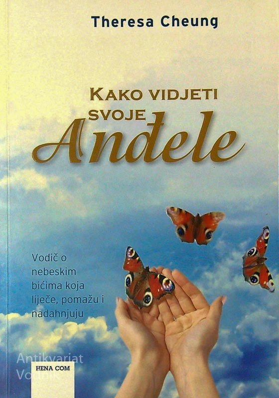 KAKO JE VIDJETI SVOJE ANĐELE, Theresa Cheung