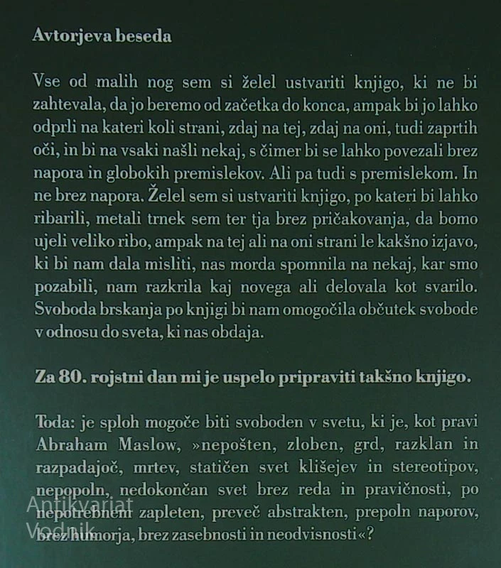 MALO SE LJUBIMO, SMEJEMO, MALO BOLI, NATO UGASNEMO, Evald Flisar