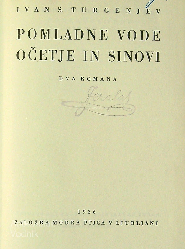 POMLADNE VODE / OČETJE IN SINOVI, Ivan S. Turgenijev