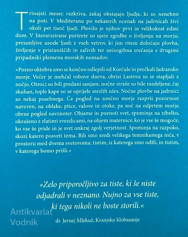 TRINAJSTI MESEC; PORTRETI MORSKIH NOMADOV, Nataša Rogelja
