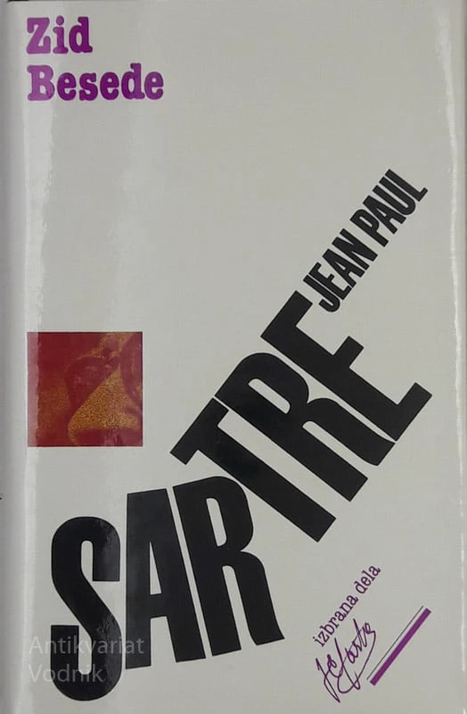 Jean Paul Sartre ZID BESEDE