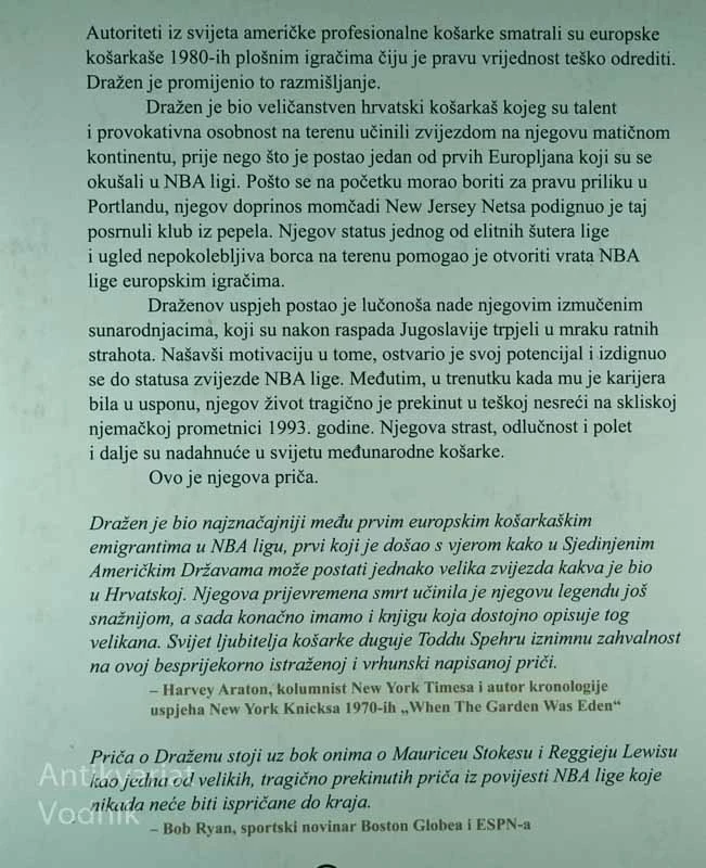 DRAŽEN; ŽIVOT I OSTAVŠTINA KOŠARKAŠKOG MOZARTA, Todd Spehr