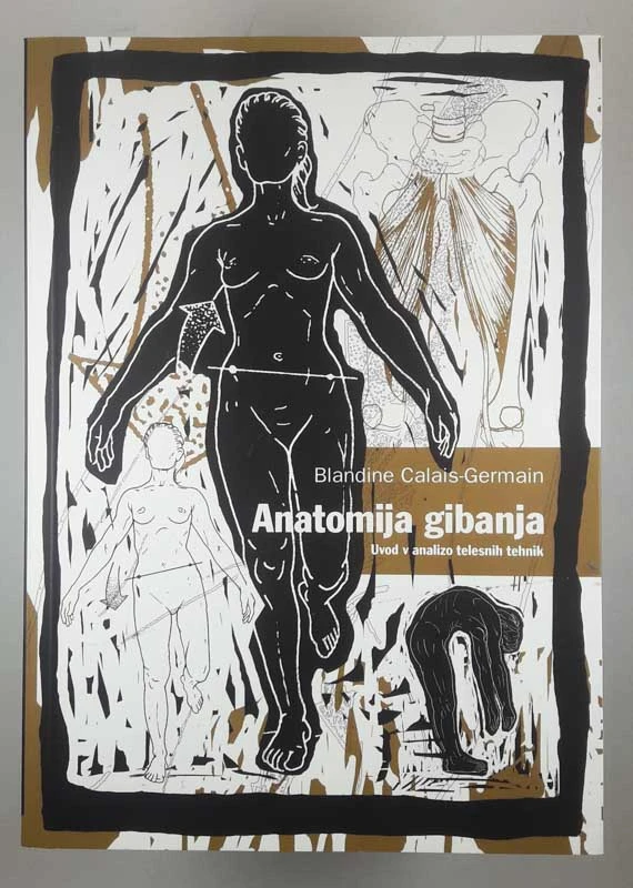 ANATOMIJA GIBANJA, Blandine Calais-Germain