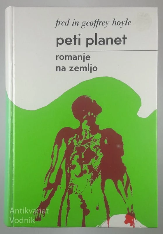 PETI PLANET; ROMANJE NA ZEMLJO, Fred in Geoffrey Hoyle