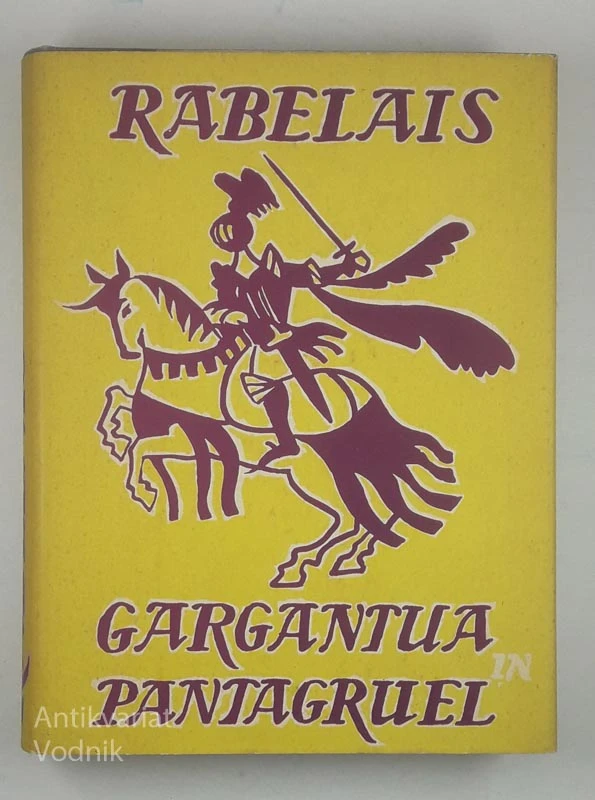 GARGANTUA IN PANTAGRUEL, Rabelais