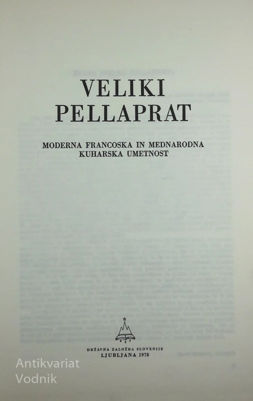 VELIKI PELLAPRAT, PRVI KUHAR SVETA