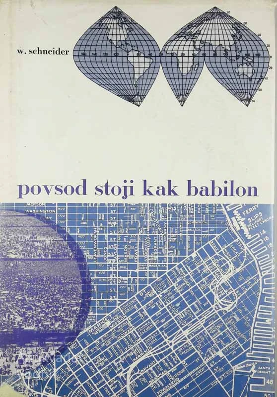 POVSOD STOJI KAK BABILON, W. Schneider