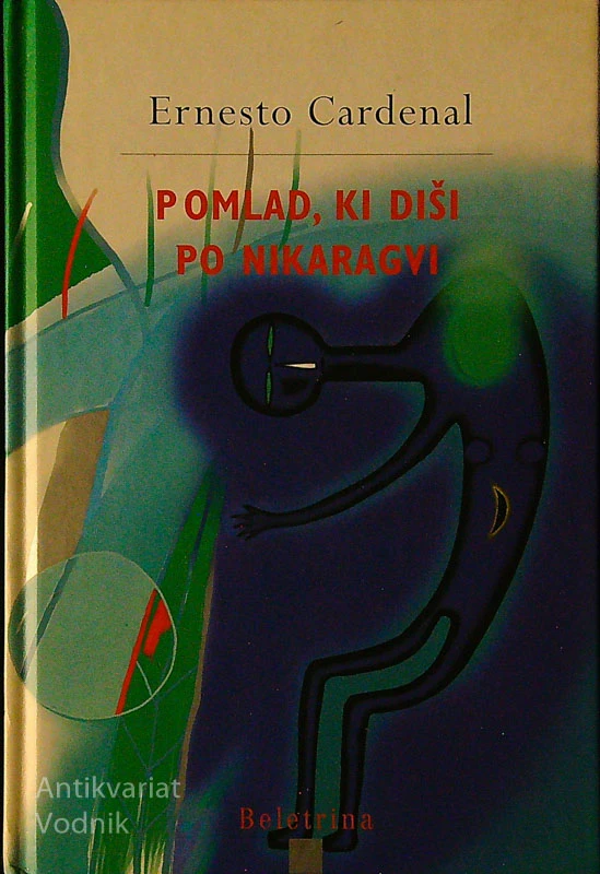 POMLAD, KI DIŠI PO NIKARAGVI, Ernesto Cardenal