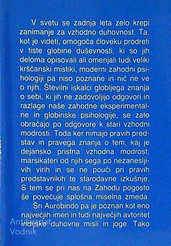 INTEGRALNA JOGA, Šri Aurobindo
