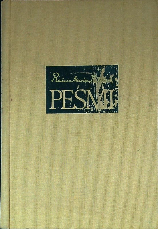 PESMI, Rainer Maria Rilke