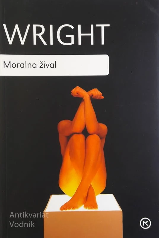 MORALNA ŽIVAL, R. Wright