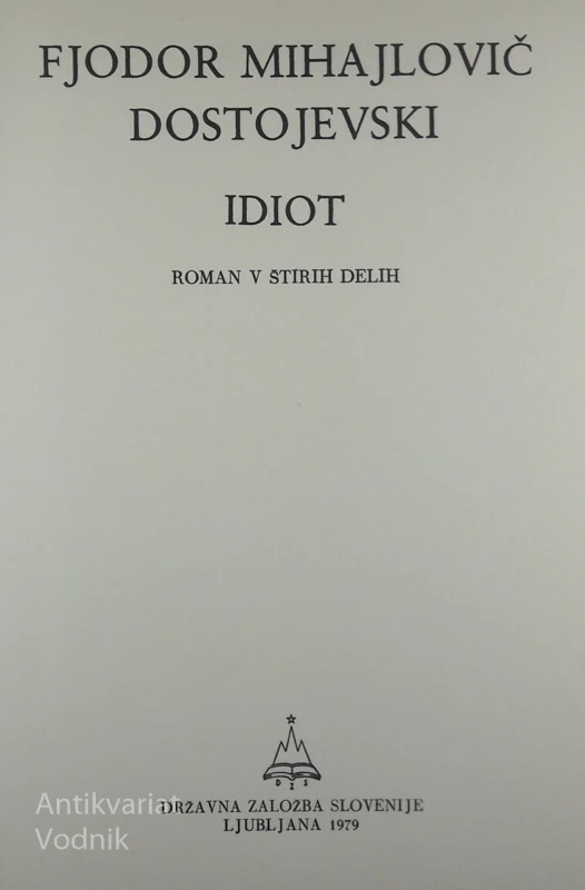 IDIOT, Dostojevski